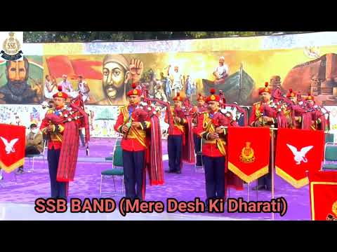 मेरे देश की धरती Mere Desh Ki Dharati Playing by SSB Band