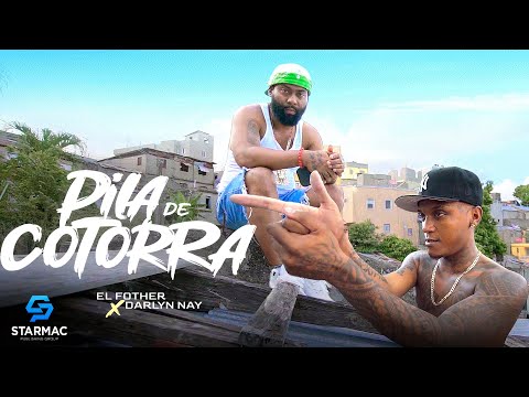 El Fother x Darlyn Nay - Pila De Cotorra (Video Oficial)