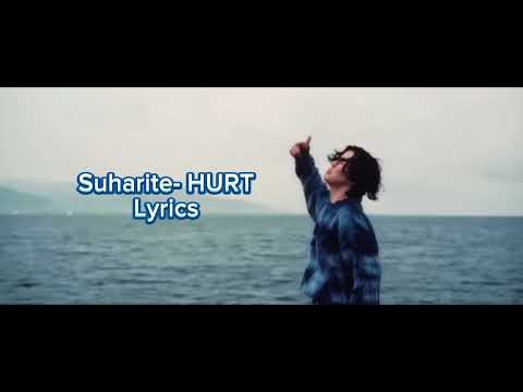 Suharite- HURT (lyrics video) үгтэй