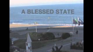 A blessed state - daily outrage (1990ish)