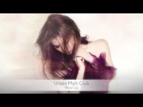 Urban Myth Club - Wake Up