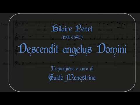 Hilaire Penet (1501-1540) - Descendit angelus Domini