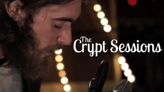 Keaton Henson - You Don&#39;t Know How Lucky You Are // The Crypt Sessions