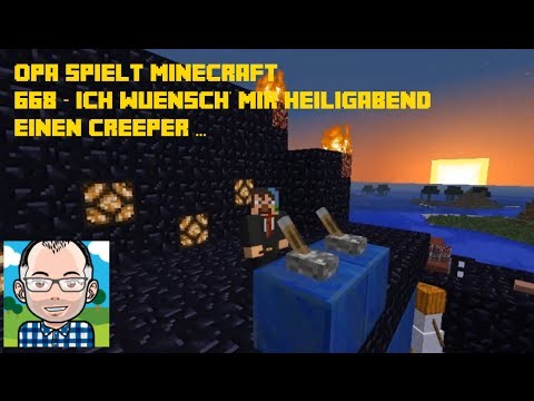 Opa spielt Minecraft 668 -- Ich wünsch' mir Heiligabend einen Creeper