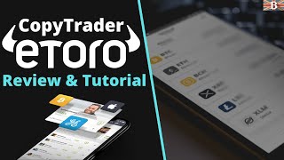 Beginners Guide to eToro CopyTrader: How to use eToro CopyTrader?
