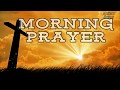 Morning Prayer A Prayer To Start The Day With God S Blessings