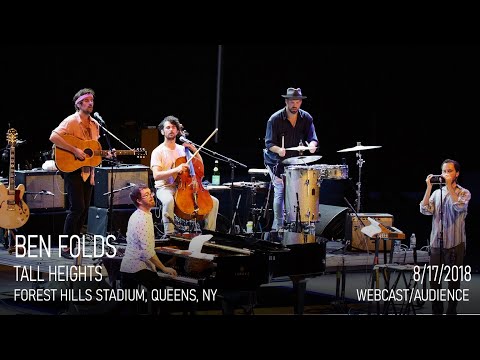 Ben Folds & Tall Heights - Live at Forest Hills Stadium, 2018 (Webcast)
