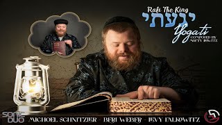 Yogati - Rafi the King (Ft. Michael Schnitzler, Beri Weber, Levy Falkowitz & Lev Choir)  יגעתי, ראפי