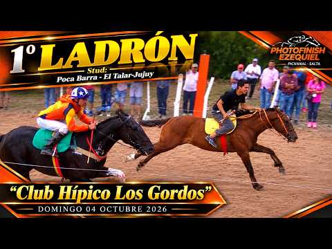 1°LADRÓN  2°POPULAR  Club Hípico Los Gordos El Talar-Jujuy Domingo 04 Octubre 2026
