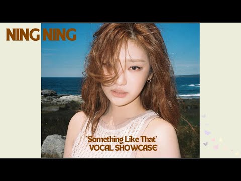 aespa NINGNING 'Something Like That (그런 일은)' Vocal Showcase