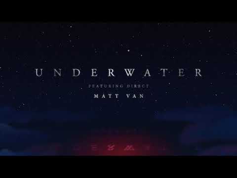 Matt Van – "Underwater (feat. Direct)"