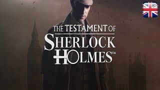 The Testament of Sherlock Holmes - PC Version - English Longplay - No Commentary