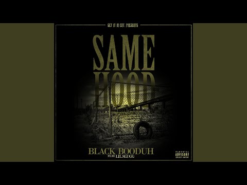 Same Hood (feat. Lil Slugg)