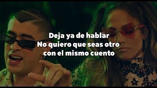 Jennifer Lopez, Bad Bunny - Te Guste [ LETRA ]