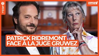 Patrick Ridremont face à la juge Anne Gruwez