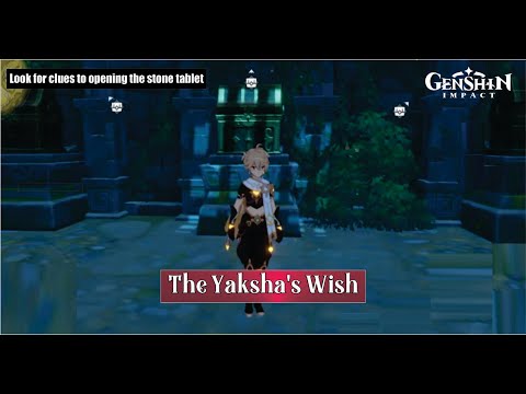 The Yaksha's Wish Genshin Impact