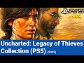 Uncharted  Legacy of Thieves Graphics Comparison  PS5 vs  PS4 Pro Uncharted 4 Test