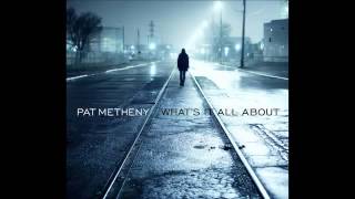 Rainy Days And Mondays | PAT METHENY