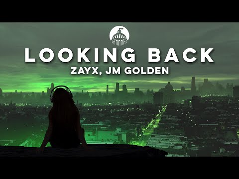 Zayx, JM GOLDEN - Looking Back (Official Release)