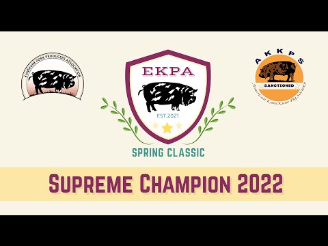 EKPA Spring Classic 2022 | Supreme Champion 2022