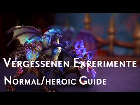 Die vergessenen Experimente: Normal/Heroisch-Guide (Aberrus, Schmelztiegel der Schatten)