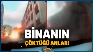 Bahçelievler'deki Binanın Çökme Anına Ait Görüntüler Ortaya Çıktı! | NTV