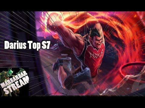 Darius Top S7 Training- League of Legends - Let's play FR