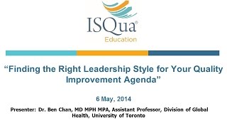Finding the Right Leadership Style for Your Quality Improvement Agenda