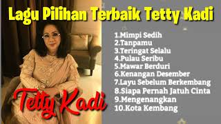Download lagu Tetty Kadi Full Album mp3, Lagu Didalam perjalanan mp3 Download lagu Tetty Kadi Full Album mp3, Lagu Didalam perjalanan mp3