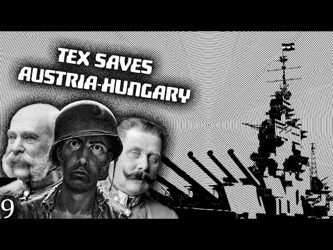 Tex saves the Habsburg dynasty [Part 9] - Ultimate Admiral Dreadnoughts