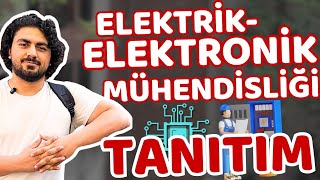 ⚡Elektrik - Elektronik Mühendisliği Detaylarıyla Bu Videoda | YKS 2025