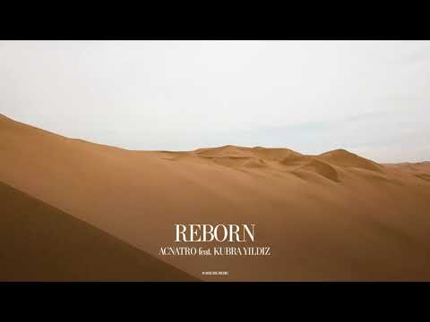 Acnatro - Reborn (Ft. Kubra Yildiz) (Official Canvas Video)
