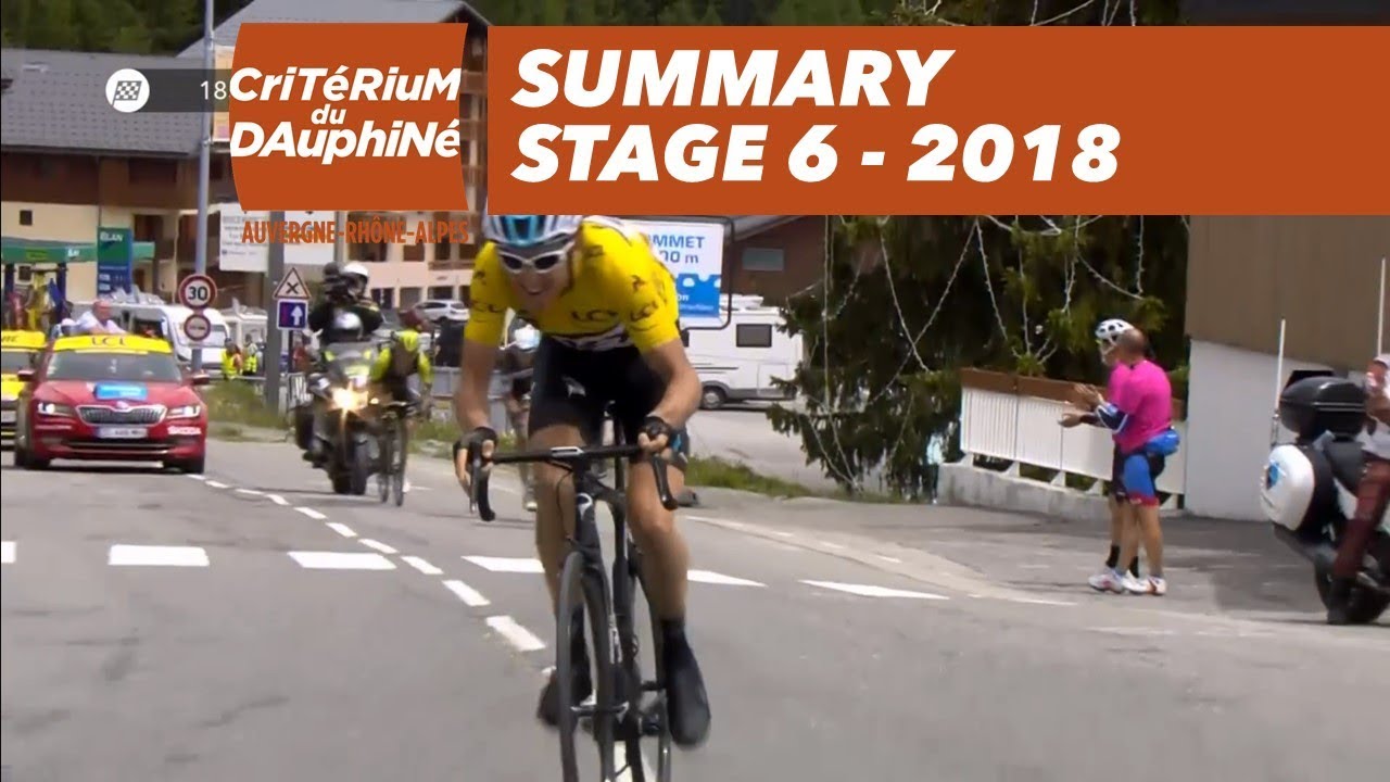 Summary - Stage 6 (Frontenex / La RosiÃ¨re Espace San Bernardo) - CritÃ©rium du DauphinÃ© 2018 - YouTube