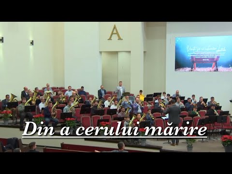 Din a cerului mărire - Fanfara Gloria Bujac