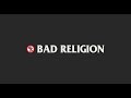 Bad Religion  - Materialist Instrumental
