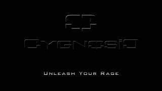 CygnosiC - Unleash Your Rage