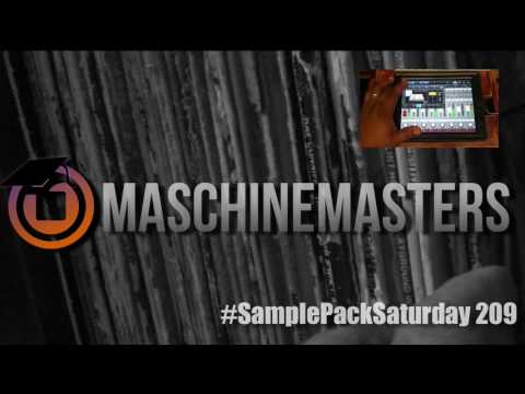 Maschine Masters Sample Pack Saturday 209 - Beat Making Demonstration