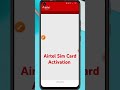 Airtel Mitra Se Sim Card Activation Kaise Kare How To Activate Airtel Sim Card 2024