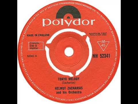 UK New Entry 1964 (243) Helmut Zacharias & His Orchestra - Tokyo Melody