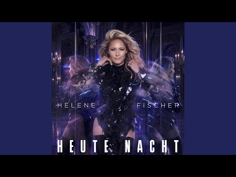 Heute Nacht (Celebration Mix)