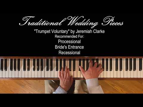 Trumpet Voluntary (piano solo) by Jeremiah Clarke