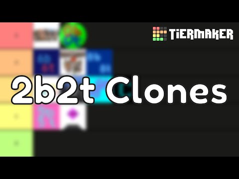 Ai_24 - Minecraft 2b2t Clones tier list!
