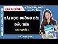Bài học đường đời đầu tiên (2)