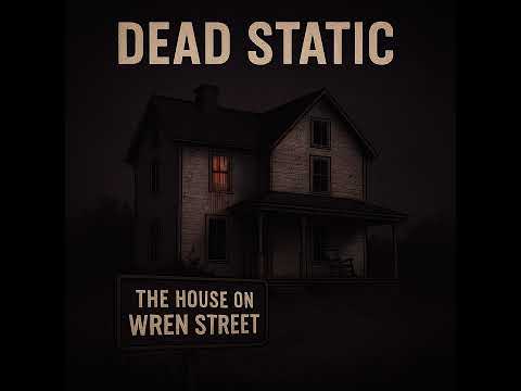 EP04: The House on Wren Street