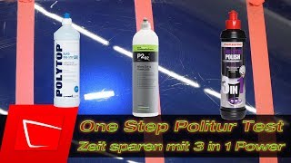 Menzerna 3 in 1 Koch Chemie Micro Cut and Finish Polytop Rapid one Step One Step Politur Test #1