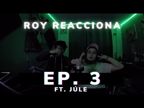 Roy Reacciona a Freedom de Ah kin y Crazy G (Ep. 3 ft. Júle)
