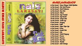 Download lagu Nais Larasati   Full Album   Tembang Kenangan   Lagu Dangdut Lawas Indonesia 80an   90an Terpopuler mp3