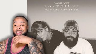 Taylor Swift - Fortnight (feat. Post Malone) | Reaction