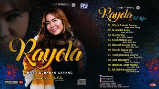 Download lagu Rayola/Tadayo Gurauan Sayang - Full Album CD mp3