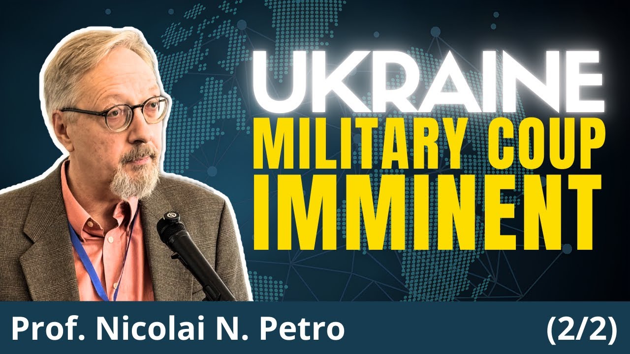 Ukraine Falling Apart: Military Could Side With Ultra-Right Wing | Dr. Nicolai Petro